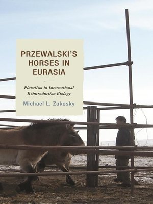cover image of Przewalski's Horses in Eurasia